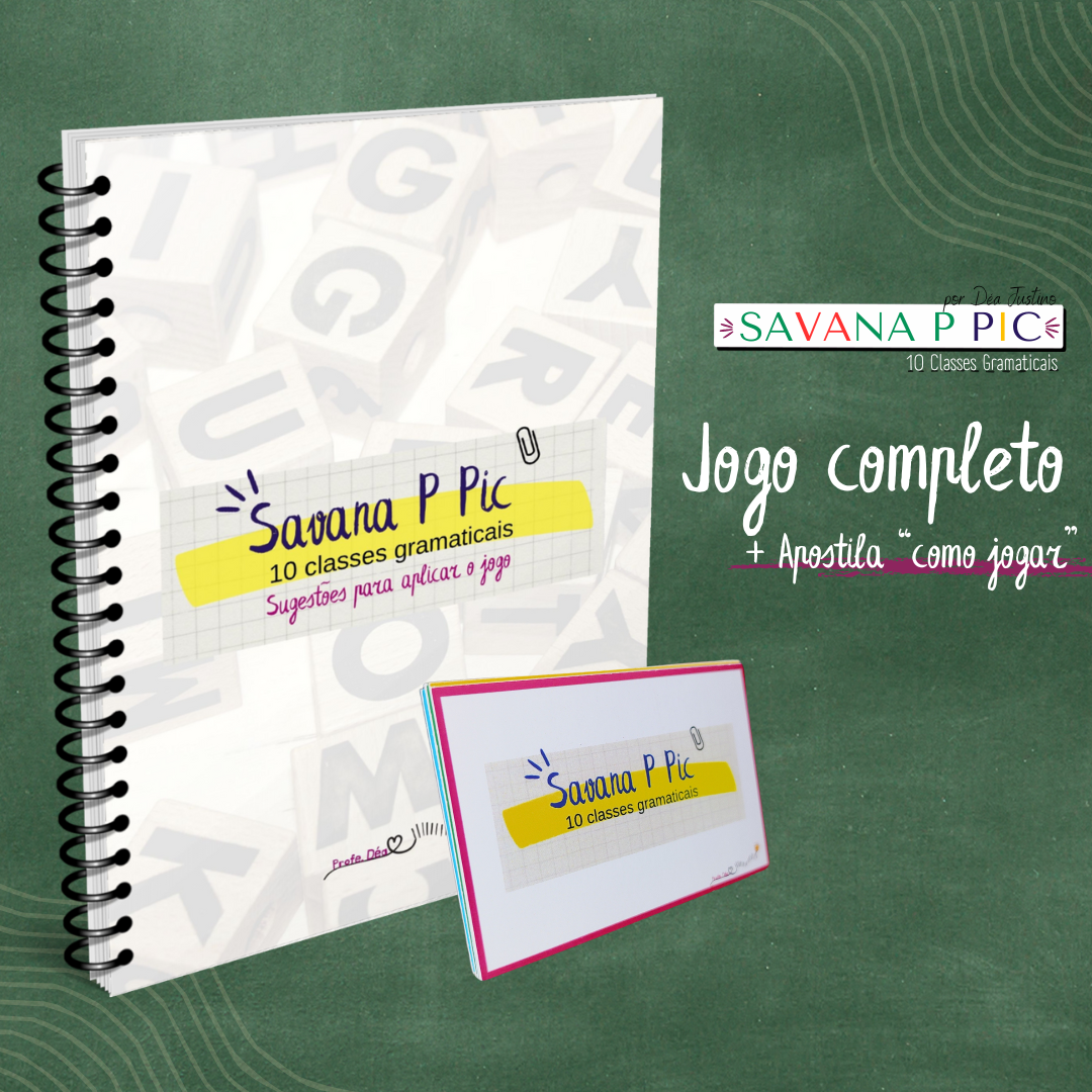 JOGO: SAVANA P PIC | As 10 Classes Gramaticais